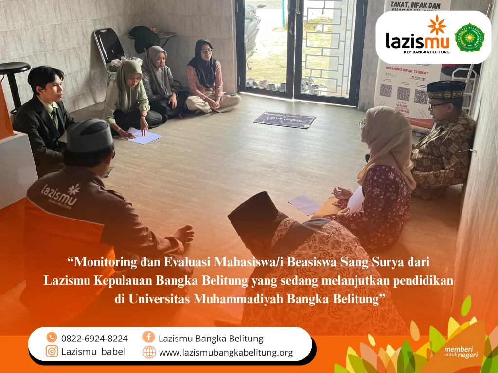 Monitoring dan Evaluasi Mahasiswa/i Beasiswa Sang Surya Universitas Muhammadiyah Bangka Belitung