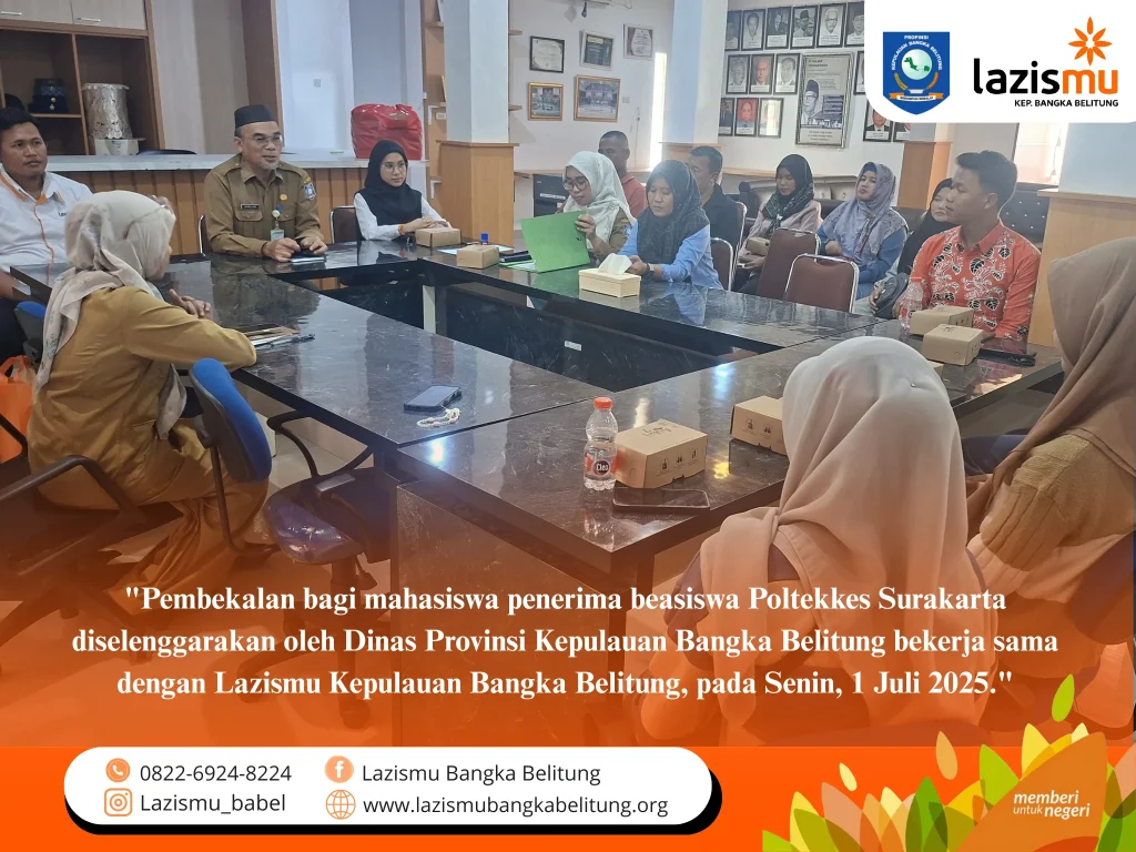 Pembekalan Mahasiswa Penerima Beasiswa Poltekkes Surakarta oleh Dinas Pendidikan Provinsi Kepulauan Bangka Belitung dan Lazismu Kepulauan Bangka Belitung