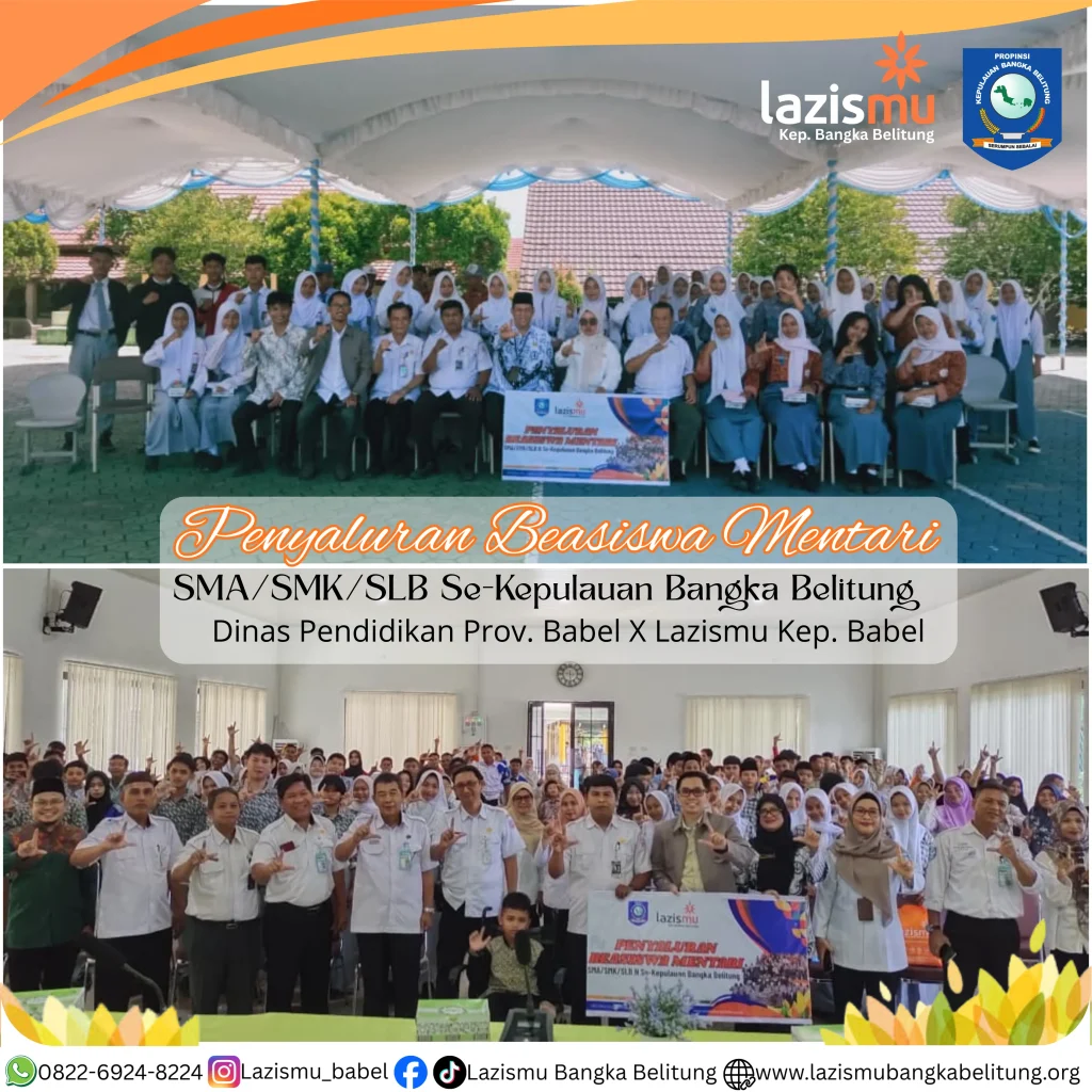 “Dari Zakat untuk Pendidikan: Sinergi Dinas Pendidikan Provinsi Kep. Babel dan Lazismu Kep. Babel Hadirkan Kembali Beasiswa Mentari, Pelajar Raih Harapan Baru.”